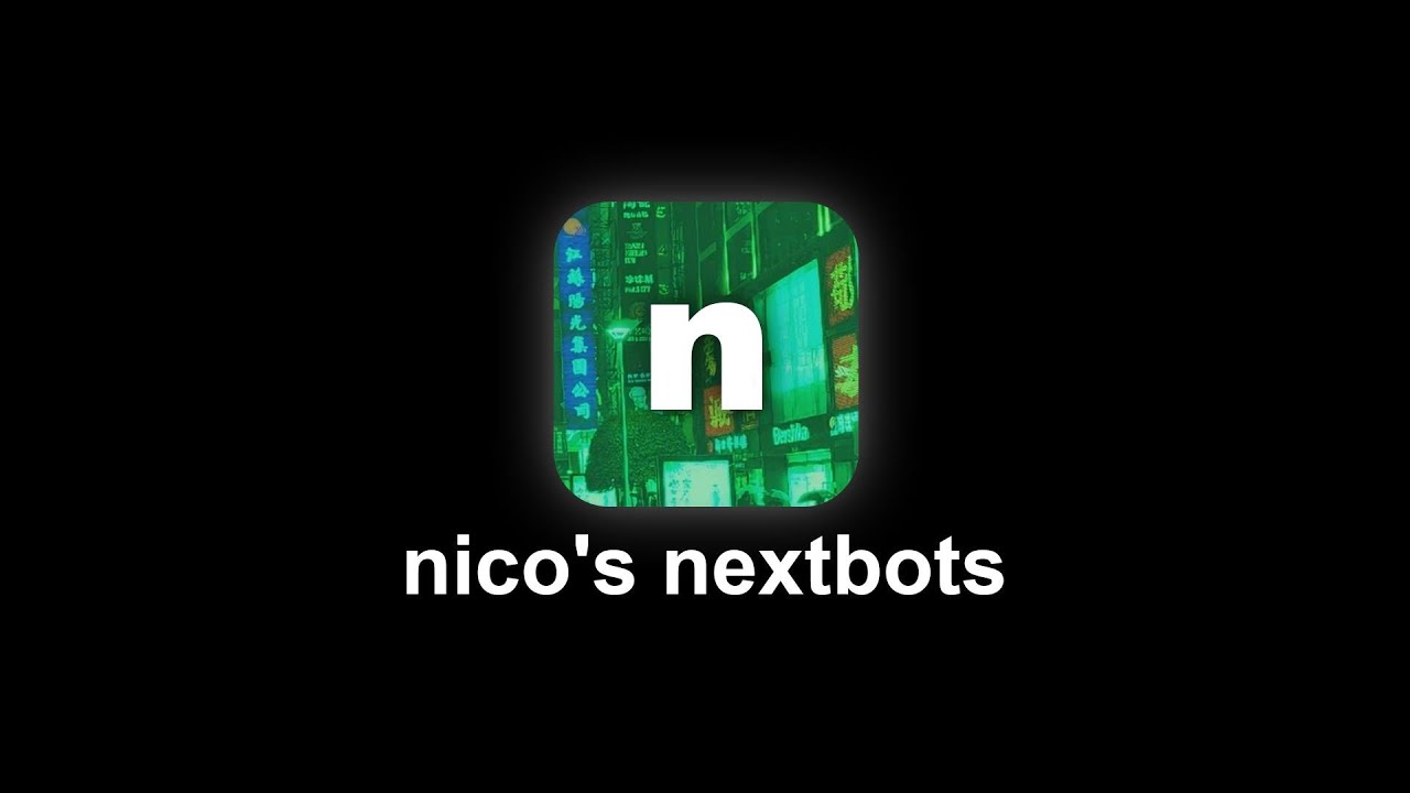 OUTBREAK - nico's nextbots 